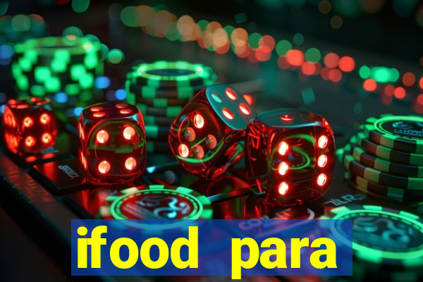 ifood para restaurante login