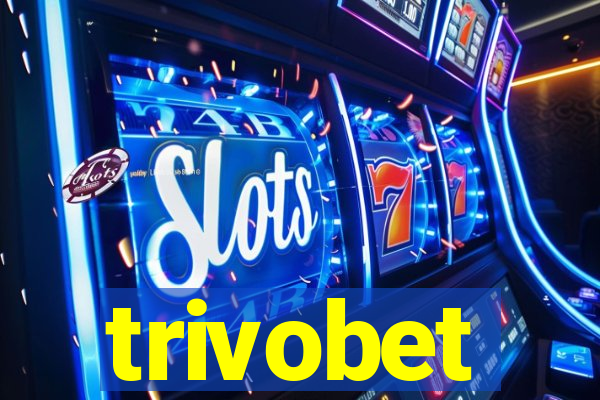 trivobet