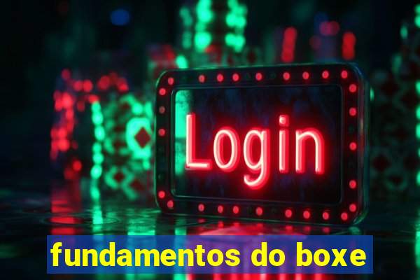 fundamentos do boxe