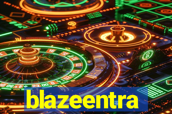 blazeentra