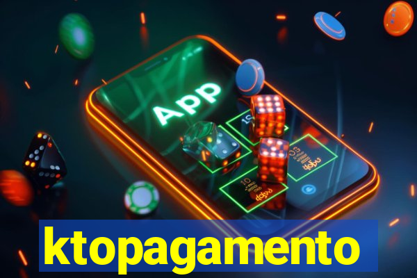 ktopagamento