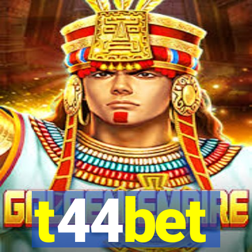 t44bet