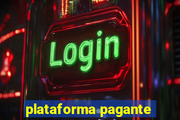 plataforma pagante