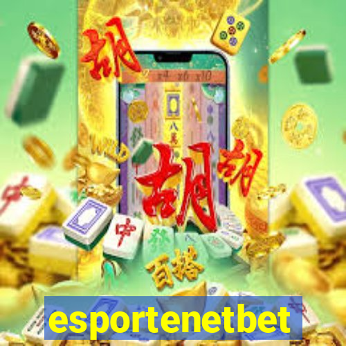 esportenetbet