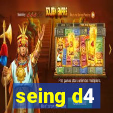 seing d4