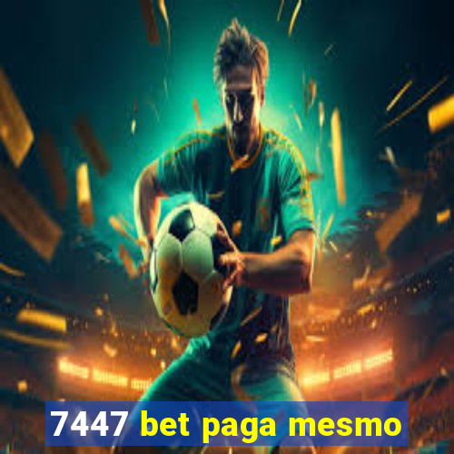 7447 bet paga mesmo