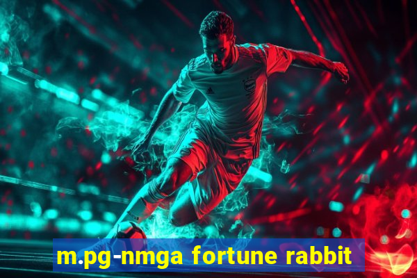 m.pg-nmga fortune rabbit