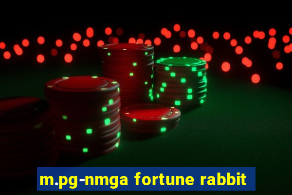 m.pg-nmga fortune rabbit