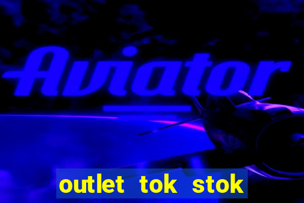 outlet tok stok porto alegre