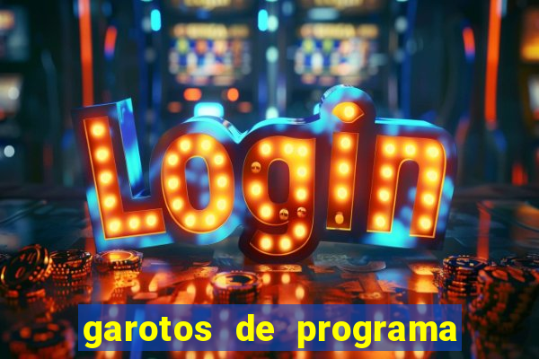 garotos de programa porto seguro