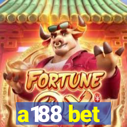 a188 bet