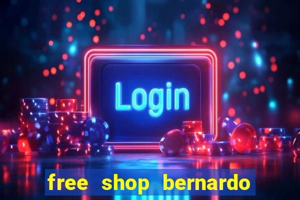 free shop bernardo de irigoyen