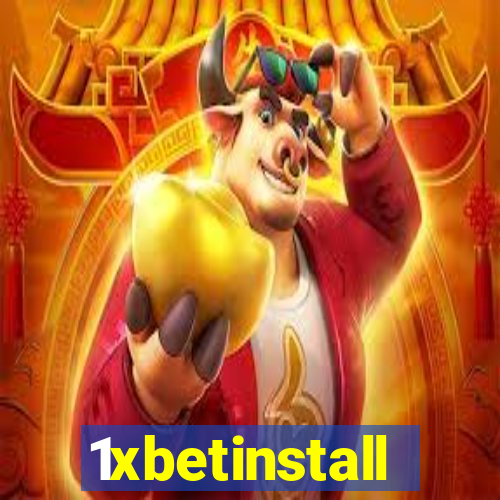 1xbetinstall