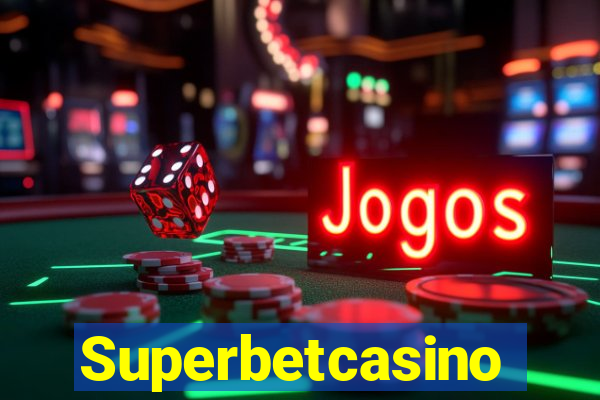 Superbetcasino