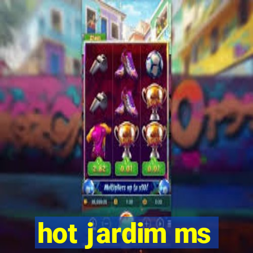 hot jardim ms