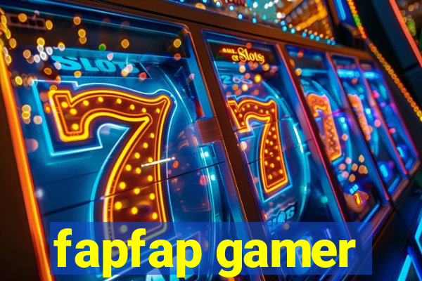 fapfap gamer