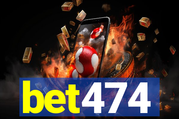 bet474