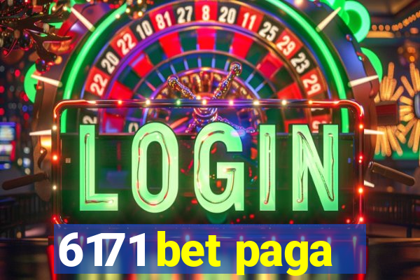 6171 bet paga