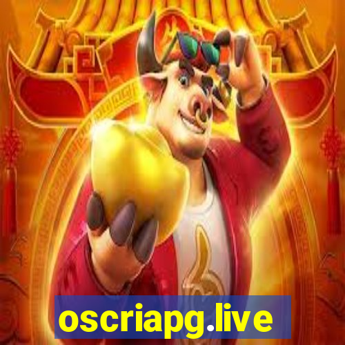 oscriapg.live