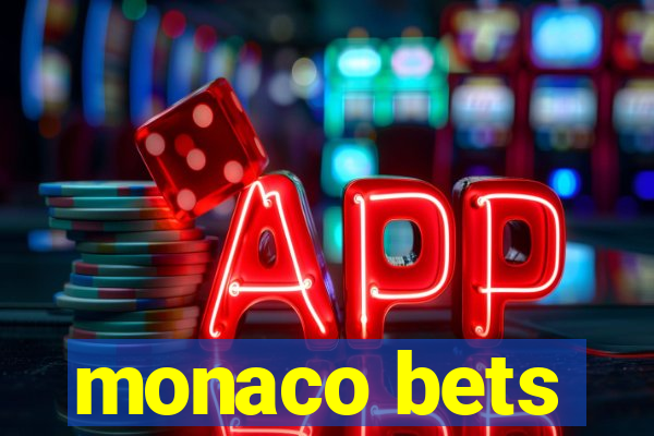 monaco bets