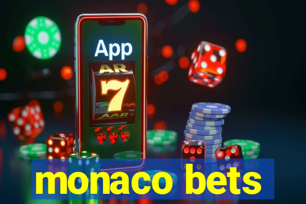 monaco bets