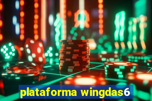 plataforma wingdas6