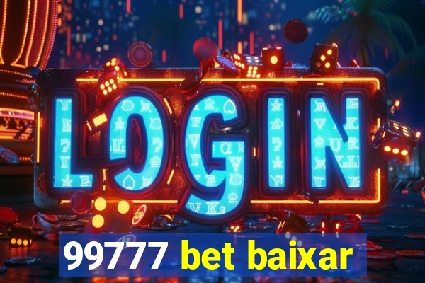 99777 bet baixar