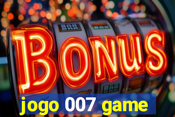 jogo 007 game