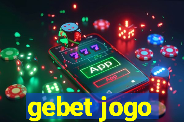 gebet jogo