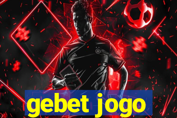 gebet jogo