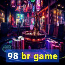 98 br game