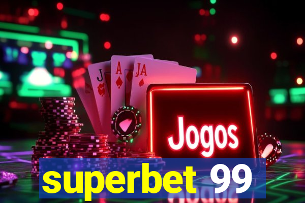 superbet 99