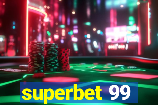 superbet 99