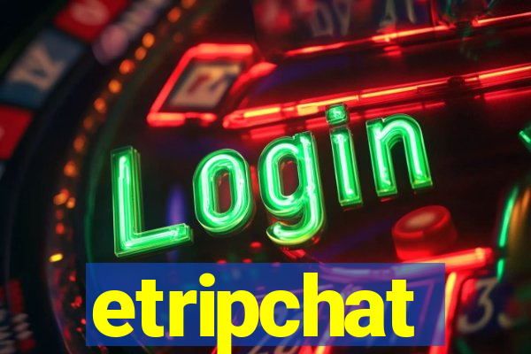 etripchat