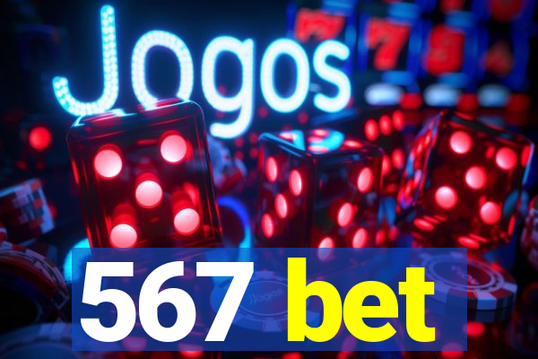 567 bet