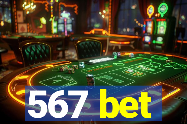 567 bet