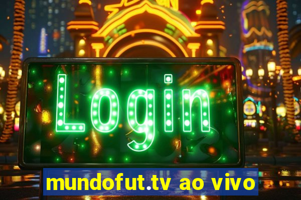 mundofut.tv ao vivo