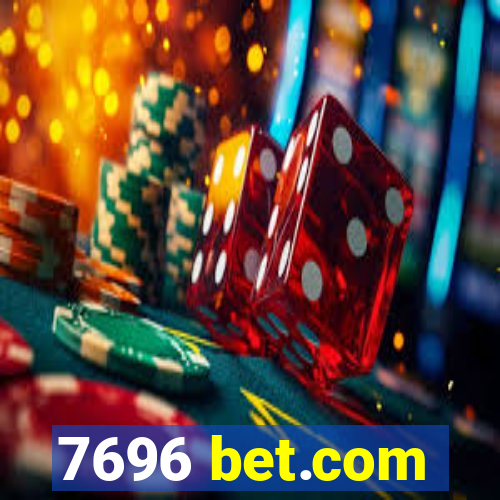 7696 bet.com