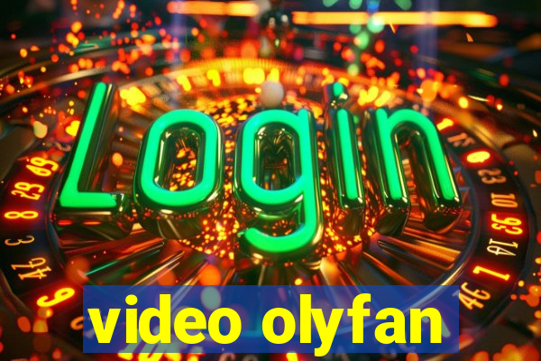 video olyfan