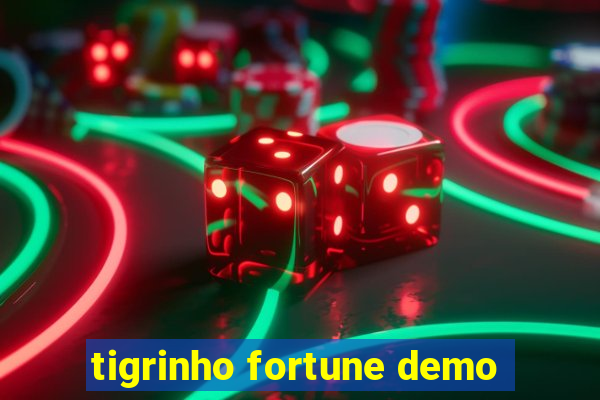 tigrinho fortune demo