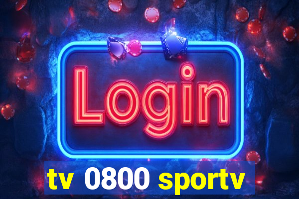 tv 0800 sportv