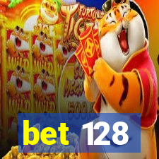 bet 128