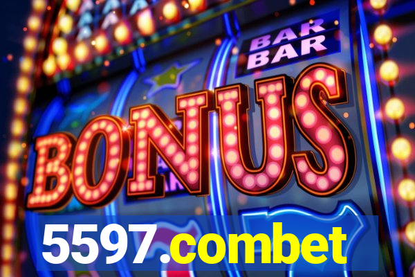 5597.combet