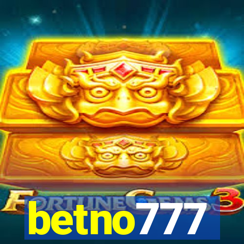 betno777