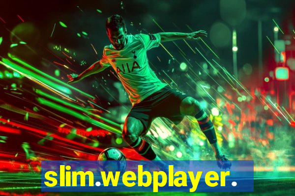 slim.webplayer.one