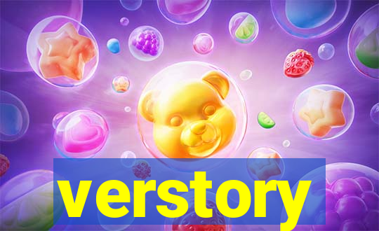 verstory