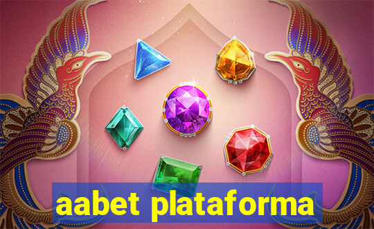 aabet plataforma