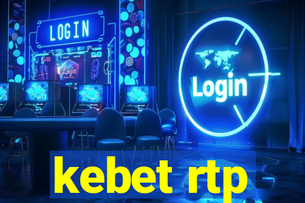 kebet rtp