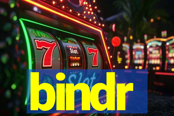 bindr