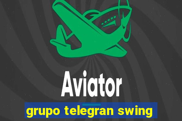 grupo telegran swing